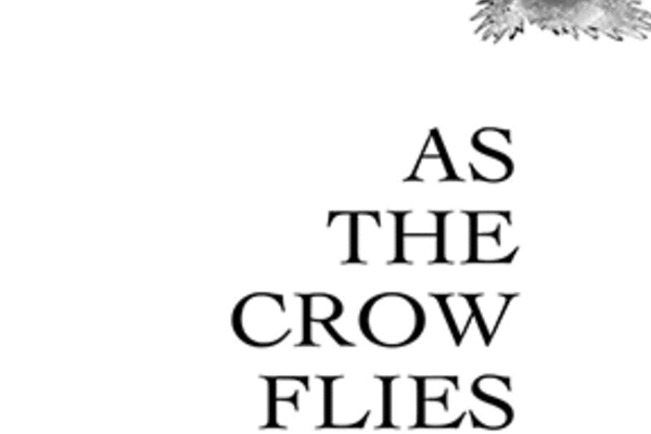 As The Crow Flies Book Cover